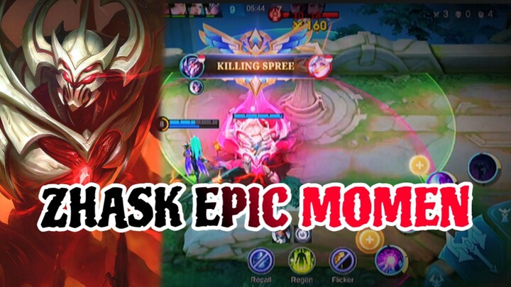 ZHASK EPIC MOMEN