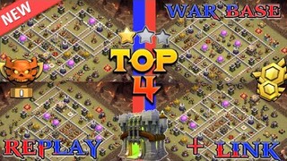 NEW TH11 WAR BASES + REPLAY PROOF + LINK | BEST TOP 4 TH11 WAR BASES | CLASH OF CLANS
