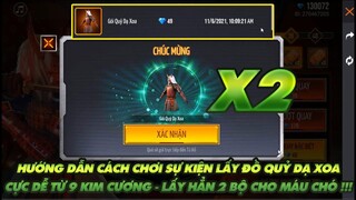 Free Fire| Hướng dẫn cách chơi sự kiện - Kiếm đồ quỷ dạ xoa từ 9 kc - Lấy hẳn 2 bộ cho nó máu chó