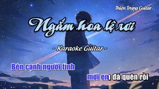 Karaoke Ngắm hoa lệ rơi (Tone Nam) - Guitar Solo Beat