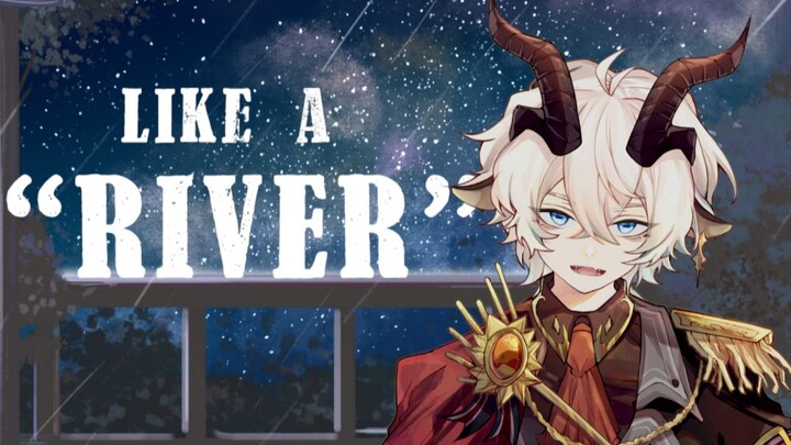 【恶魔凛】像河流一样。《River》翻唱！