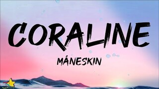Måneskin - CORALINE (Testo / Lyrics)