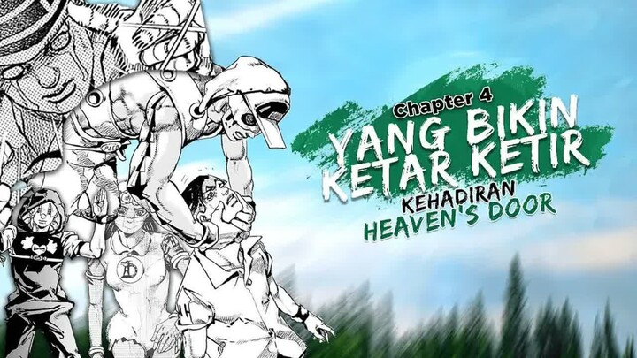 Kemana Perginya Chapter 4 Jojolands - ! Tentu saja ada disini! HEAVENS DOOR KEMBALI MUNCUL!