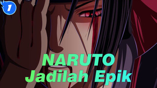 NARUTO | [Kompilasi Epik] Saudaraku Sayang, Jadilah Epik!!!!_1