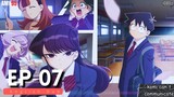Komi Can't Communicate Episode 7 ( English Dub ) In 1080p HD