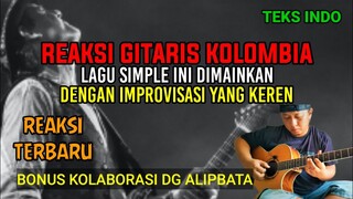 TERBARU❗ REAKSI MUSISI KOLOMBIA "LAGU SIMPLE INI DIMAINKAN DENGAN IMPROVISASI YG KEREN"