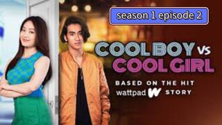 coolboy vs cool girl s1 episode 2