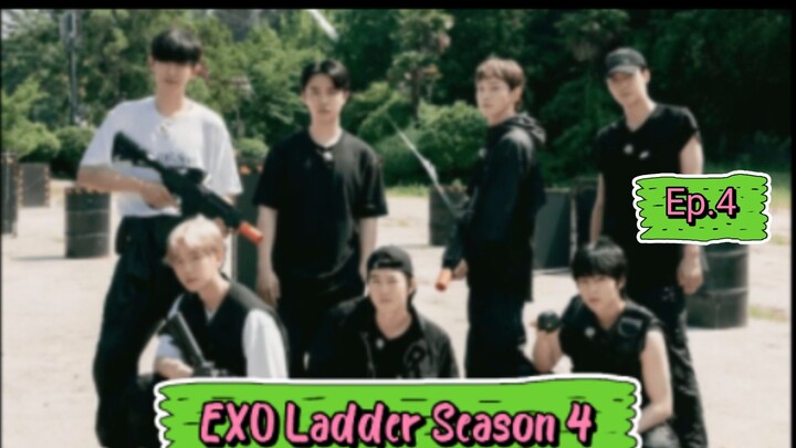 EXO Ladder Season 4 Ep.4 Engsub