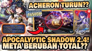 APOCALYPTIC SHADOW BARU BERUBAH TOTAL??! Apocalyptic Shadow 2.4!! 🤔 | Honkai: Star Rail