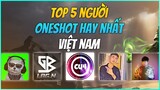 (Free Fire) - Top 5 Người One Shot Hay Nhất Việt Nam Là Ai? - Tự Hào Người Việt Nam - Chipi Gaming