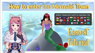 How to enter the new MERMAID TOWN | SAKURA SCHOOL SIMULATOR | Version 1.038.14