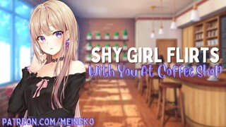 Shy Girl Flirts With You At Coffee Shop {F4A} {ASMR}