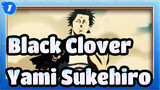 Black Clover|Yami Sukehiro---Yami Sukehiro_1
