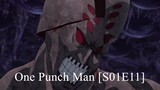 One Punch Man [S01E11] - The Dominator of the Universe