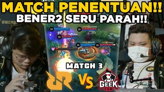 Bareng ANTIMAGE | Game Penentuan!! Wanwan Dilepas, Faramis Lagi2 Dipake RRQ!! - RRQ vs GEEK Match 3