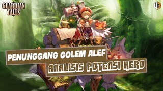 Analisis Hero Golem Rider Alef | TIPS GUARDIAN TALES INDONESIA