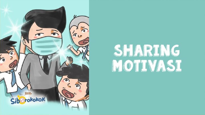 Siborokokok "Sharing Motivasi"