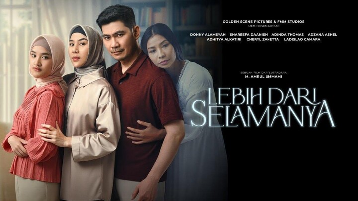 [MOVIE] LEBIH DARI SELAMANYA - Film Romantis Supranatural Indonesia