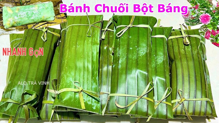 BÁNH CHUỐI BỘT BÁNG- Mới lạ nhanh gọn chỉ cần 1 miếng lá chuối, cả nhà đều thích ăn- Steamed banana