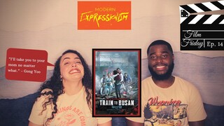 Best Zombie Movie Ever? | "Train To Busan" Movie Review Film Friday