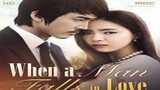 WHEN A MAN FALLS IN LOVE  Ep 04 | Tagalog Dubbed | HD