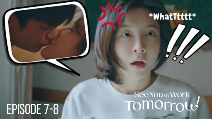 See You At Work Tomorrow Episode 7-8 Subtitle Bahasa Indonesia