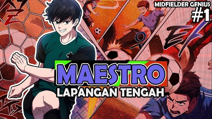 1️⃣ MAESTRO LAPANGAN TENGAH ❗❗ MIDFIELDER GENIUS