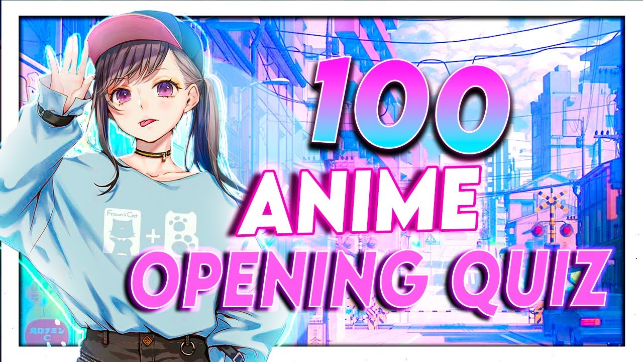 Stream 100 Anime Opening (EBG QUIZ) by EBG3456