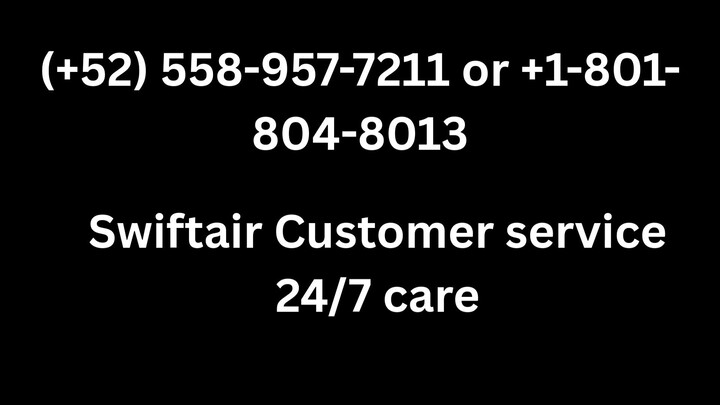 Número de Teléfono de Atención al Cliente de Swiftair® – Guía Completa Paso a Paso 2025
