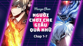 [Chap 1-7] Người Chơi Che Giấu Quá Khứ | The Player Hides His Past | Truyện Tranh Thuyết Minh
